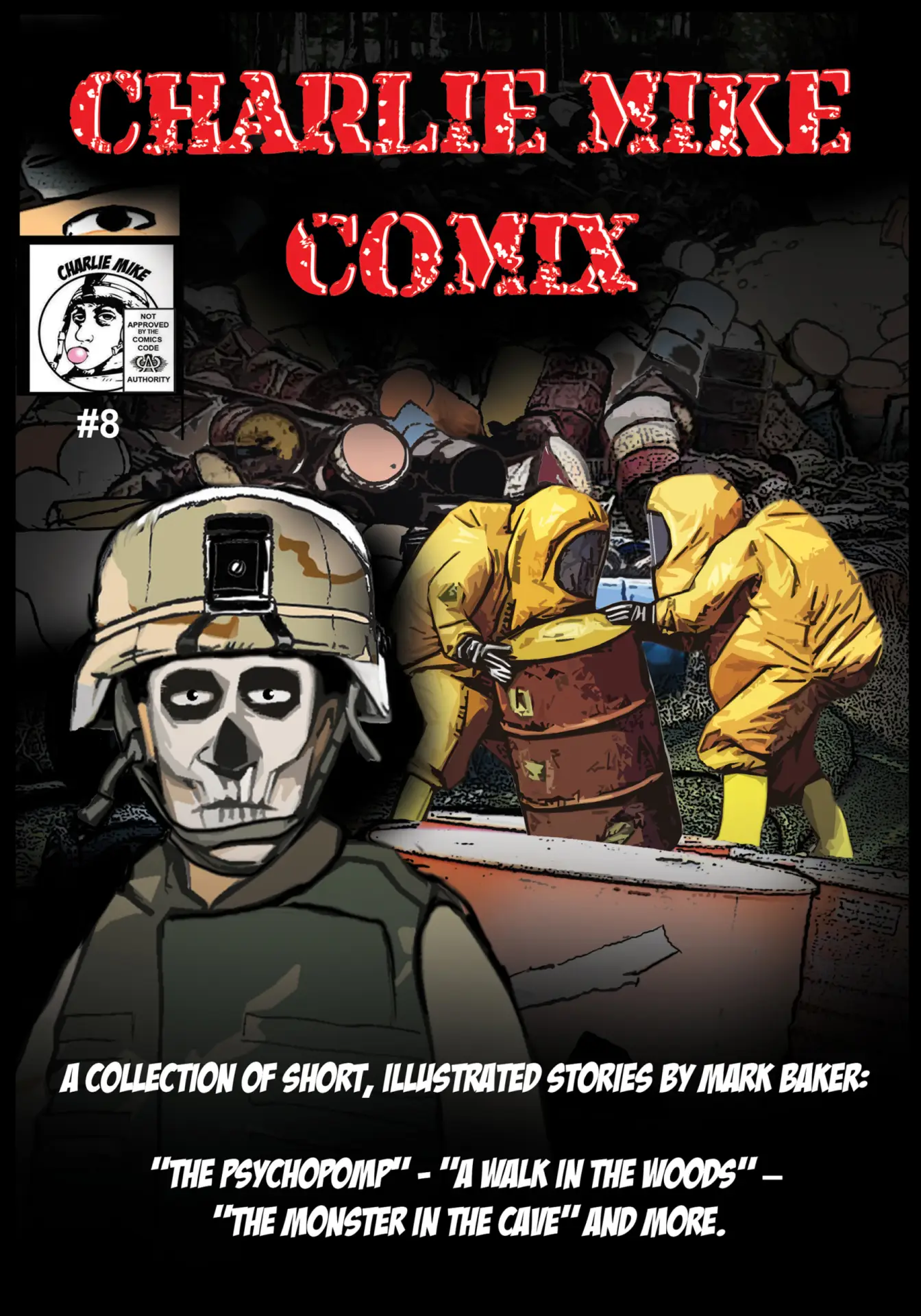 Limited edition Charlie Mike Comix #8